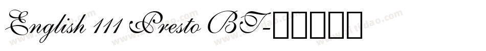English 111 Presto BT字体转换